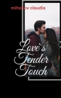 Love`s Tender Touch Cover Image
