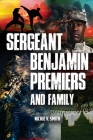 Sergeant Benjamin Premiers and Family Cover Image