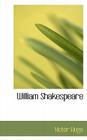 William Shakespeare By Victor Hugo Cover Image