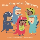 Five Enormous Dinosaurs Cover Image