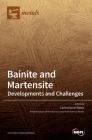 Bainite and Martensite: Developments and Challenges Cover Image