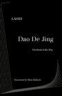 Dao De Jing (World Literature in Translation) By Laozi, Moss Roberts (Translated by), Moss Roberts (Commentaries by) Cover Image