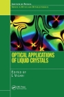 Optical Applications of Liquid Crystals (Optics and Optoelectronics) Cover Image
