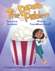 The Popcorn Problem By Frieda Millhouse-Jones, Sara Alkotkat (Illustrator) Cover Image