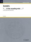 In the Receding Mist: Flute, Harp, Violin, Viola, and Cello By Bernard Rands (Composer) Cover Image