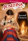 Josefina: Second Chances By Valerie Tripp Cover Image