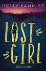 Lost Girl: A Shelby Day Novel By Holly Kammier Cover Image