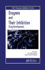 Enzymes and Their Inhibitors: Drug Development Cover Image