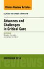 Advances and Challenges in Critical Care, an Issue of Clinics in Chest Medicine: Volume 36-3 (Clinics: Internal Medicine #36) By Shyoko Honiden Cover Image