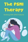The PSMI Therapy: Working With SPMI Patients: How Hospitals Can Treat Mental Illness Cover Image