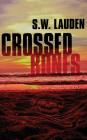 Crossed Bones By S. W. Lauden Cover Image