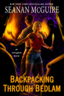 Backpacking through Bedlam (InCryptid #12) Cover Image