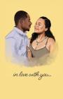 In love with you By Pierre a. Jeanty, Sarah Plamondon (Editor), Pewett Tremanda (Cover Design by) Cover Image