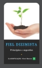 Fiel Dizimista: Princípios e sugestões By Emerich Das Oliveiras Cover Image