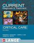 Current Diagnosis and Treatment Critical Care, Third Edition: Third Edition (Lange Current) By Janine Vintch, Darryl Sue, Frederic Bongard Cover Image