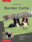 Traumrasse: Border Collie By Silke Deckerts Cover Image