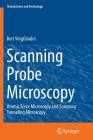 Scanning Probe Microscopy: Atomic Force Microscopy and Scanning Tunneling Microscopy (Nanoscience and Technology) Cover Image
