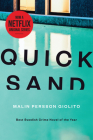 Quicksand: A Novel By Malin Persson Giolito, Rachel Willson-Broyles (Translated by) Cover Image