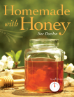 Homemade with Honey By Sue Doeden Cover Image