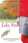 Lake News By Barbara Delinsky Cover Image