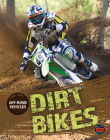 Dirt Bikes By Gary Sprott Cover Image
