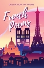 French Poems By John Gaffey, Noah Schiller, Adam Rubin Cover Image