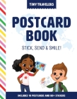 Tiny Travelers Postcard Book: Stick, Send & Smile! Cover Image