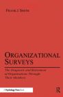Organizational Surveys: The Diagnosis and Betterment of Organizations Through Their Members (Applied Psychology) Cover Image