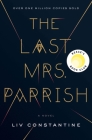 The Last Mrs. Parrish: A Novel Cover Image