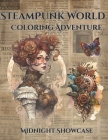 Steam Punk World Coloring Adventure By Midnight Showcase Cover Image
