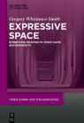 Expressive Space By Gregory Whistance-Smith Cover Image