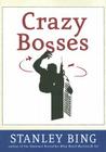 Crazy Bosses: Fully Revised and Updated Cover Image