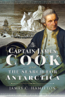 Captain James Cook and the Search for Antarctica Cover Image
