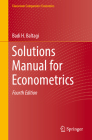 Solutions Manual for Econometrics By Badi H. Baltagi Cover Image
