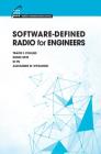 Software-Defined Radio for Engineers By Travis F. Collins, Robin Getz, Di Pu Cover Image