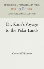 Dr. Kane's Voyage to the Polar Lands (Anniversary Collection) Cover Image