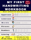 My First Handwriting Workbrook: Preschool, Kindergarten, Pre K writing paper with lines, suitable for kids ages 3 to 6, handwriting letter et numbers Cover Image