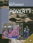 Poverty (What If We Do Nothing?) By Cath Senker Cover Image