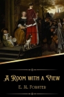 A Room with a View (Illustrated) By E. M. Forster Cover Image