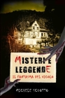 Misteri E Leggende: Il fantasma del vicolo By Michele Scuotto Cover Image
