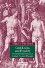 God, Locke, and Equality: Christian Foundations in Locke's Political Thought Cover Image