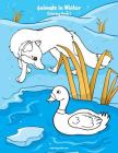 Animals in Winter Coloring Book 1 By Nick Snels Cover Image