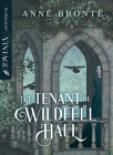 The Tenant of Windfell Hall By Anne Brontë Cover Image