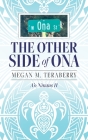 The other side of Ona: A'o Nīnaus II Cover Image