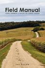 Field Manual: Iowa Farmer's Guide to Legal Issues Cover Image