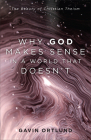 Why God Makes Sense in a World That Doesn't Cover Image