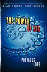 The Power of Six (Lorien Legacies #2) By Pittacus Lore Cover Image