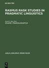 Rasmus Rask Studies in Pragmatic Linguistics, Volume 1, Pragmalinguistics (Janua Linguarum. Series Maior #85) By Jacob L. Mey (Editor) Cover Image