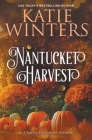 Nantucket Harvest By Katie Winters Cover Image