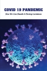 Covid 19 Pandemic: How We Can Handle it During Lockdown: How To Disinfect Soft Surfaces To Prevent Covid-19 By Ora Fallago Cover Image